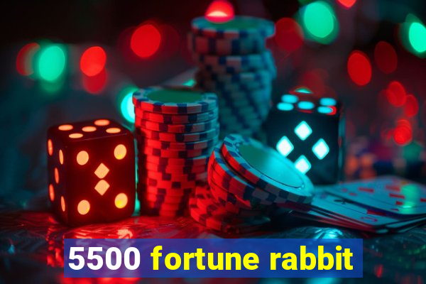 5500 fortune rabbit